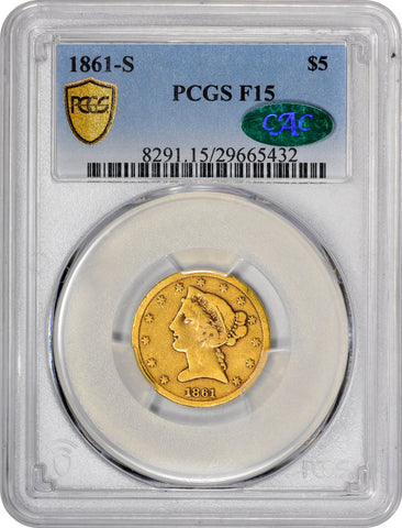 1861-S $5 F15 PCGS CAC - Paradime Coins US Coins For Sale