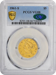 1861-S $5 VG08 PCGS CAC
