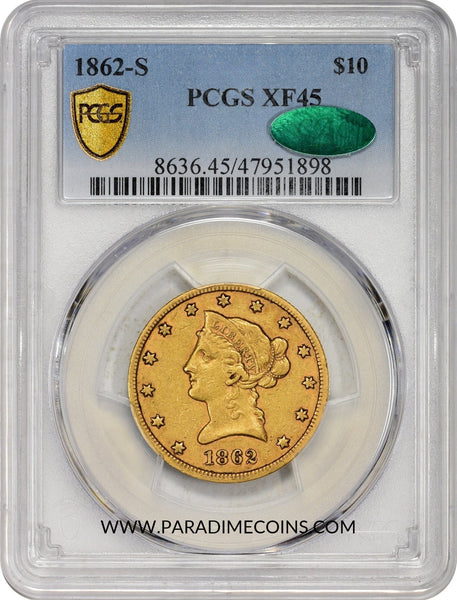 1862-S $10 XF45 PCGS CAC - Paradime Coins | PCGS NGC CACG CAC Rare US Numismatic Coins For Sale