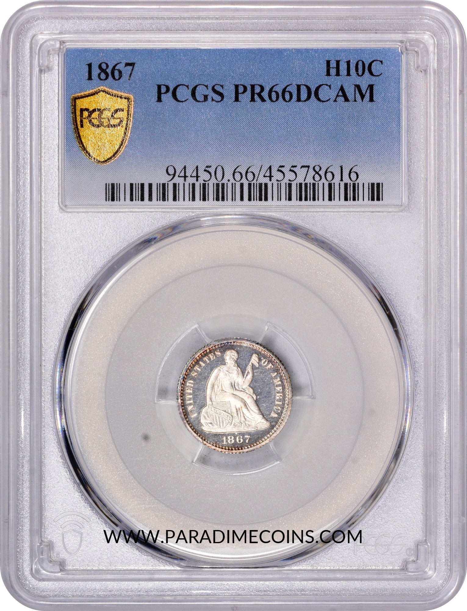 1867 H10C PR66DCAM PCGS - Paradime Coins | PCGS NGC CACG CAC Rare US Numismatic Coins For Sale