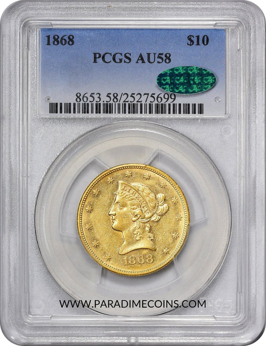 1868 $10 AU58 PCGS CAC - Paradime Coins | PCGS NGC CACG CAC Rare US Numismatic Coins For Sale