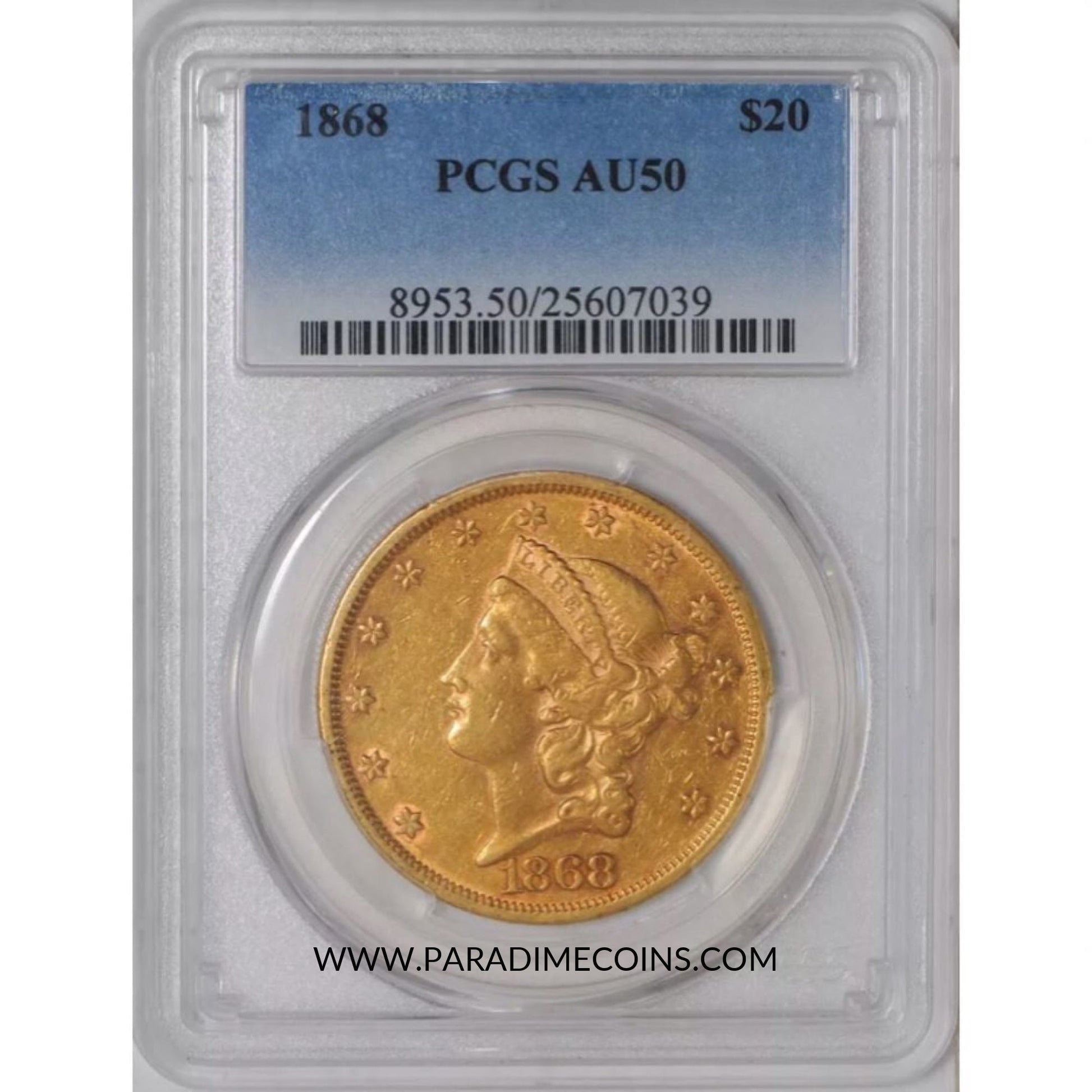 1868 $20 AU50 PCGS - Paradime Coins | PCGS NGC CACG CAC Rare US Numismatic Coins For Sale