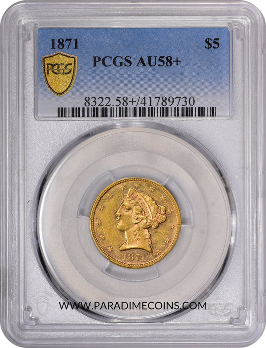 1871 $5 AU58+ PCGS - Paradime Coins | PCGS NGC CACG CAC Rare US Numismatic Coins For Sale