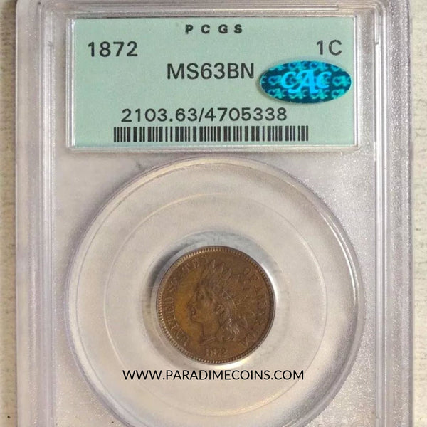 1872 1C SHALLOW N MS63 OGH PCGS CAC OGH - Paradime Coins | PCGS NGC CACG CAC Rare US Numismatic Coins For Sale