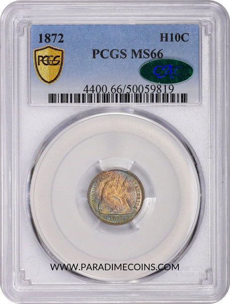 1872 H10C MS66 PCGS CAC - Paradime Coins US Coins For Sale