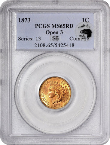 1873 1C OPEN 3 MS65 RD PCGC EEPS - Paradime Coins US Coins For Sale