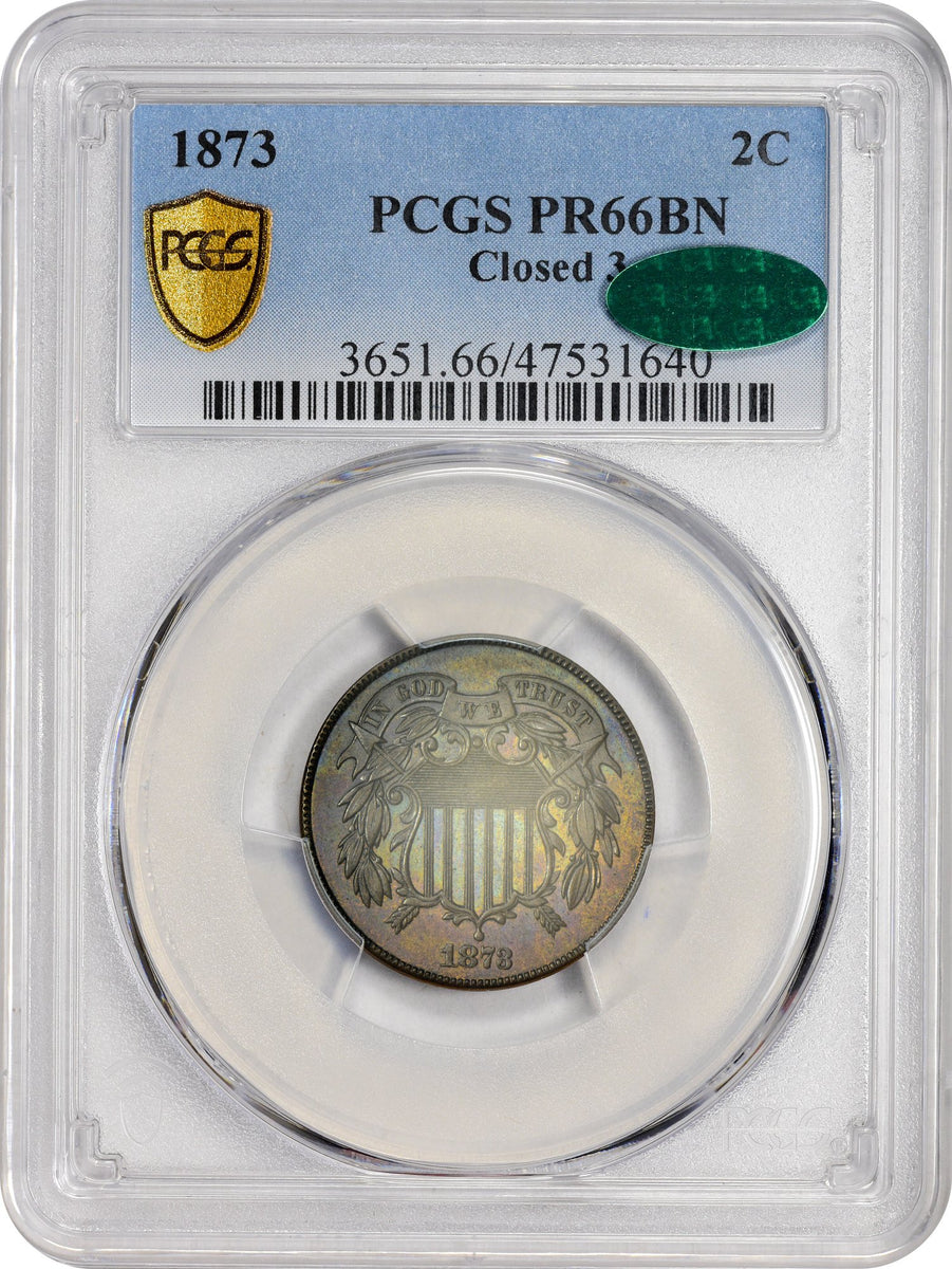 1873 2C CLOSED PR66 BN PCGS CAC: Paradime Coins US Certified Rare Coins ...