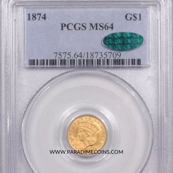 1874 G$1 MS64 PCGS CAC - Paradime Coins | PCGS NGC CACG CAC Rare US Numismatic Coins For Sale