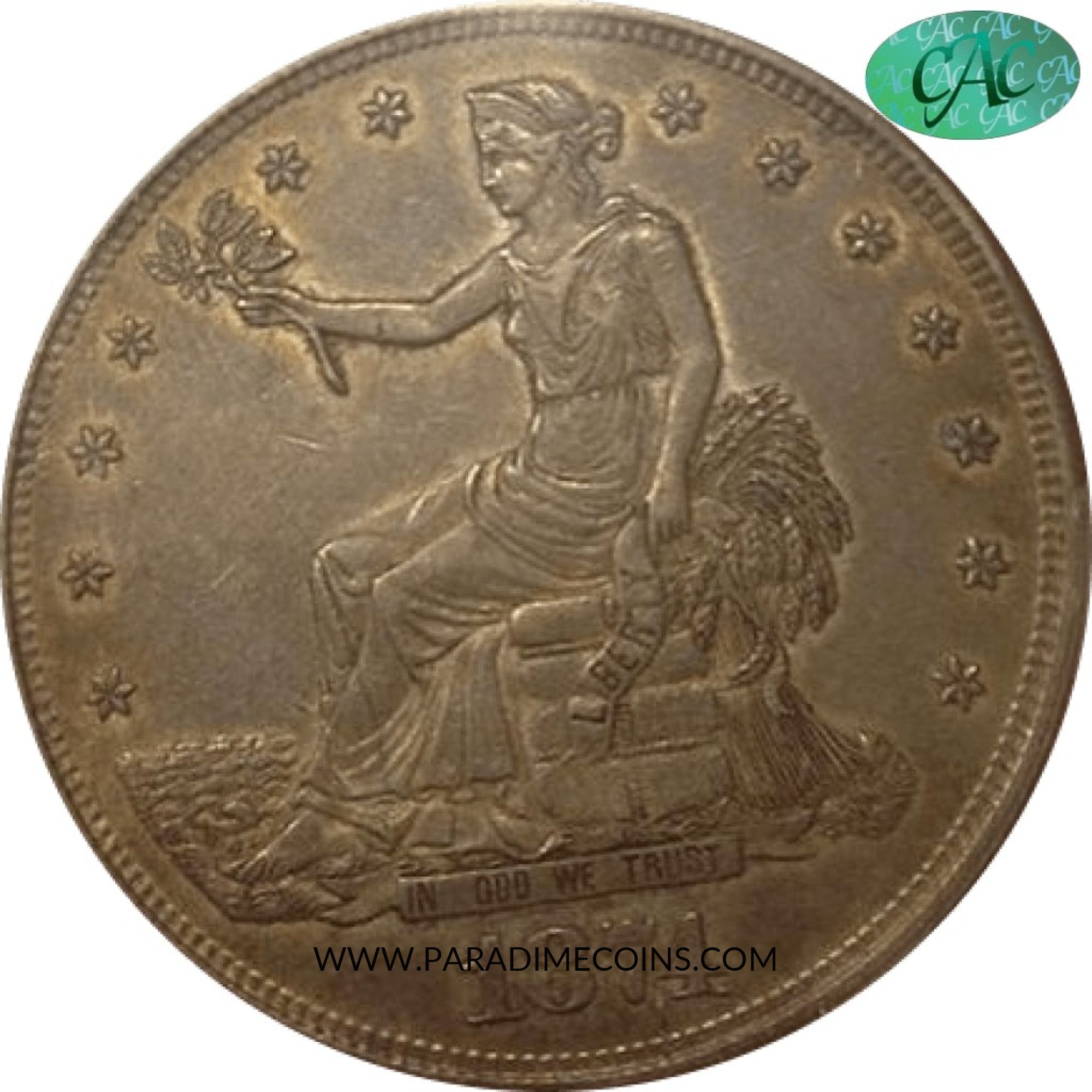 1874 T$1 AU53 PCGS CAC - Paradime Coins | PCGS NGC CACG CAC Rare US Numismatic Coins For Sale