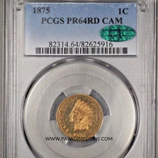 1875 1C PR64RD CAM PCGS CAC - Paradime Coins | PCGS NGC CACG CAC Rare US Numismatic Coins For Sale