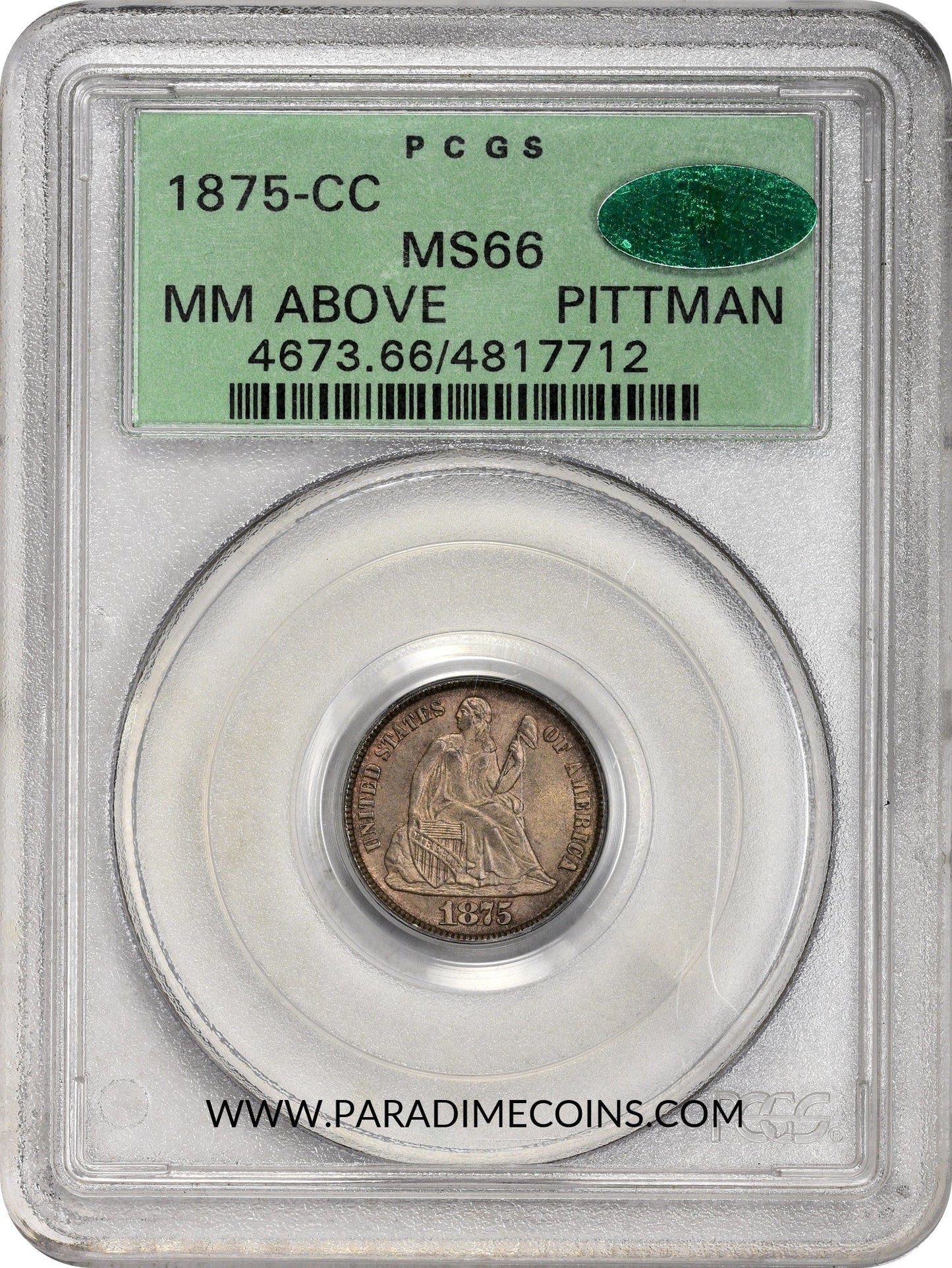 1875-CC 10C MM ABOVE MS66 OGH PCGS CAC PITTMAN - Paradime Coins | PCGS NGC CACG CAC Rare US Numismatic Coins For Sale