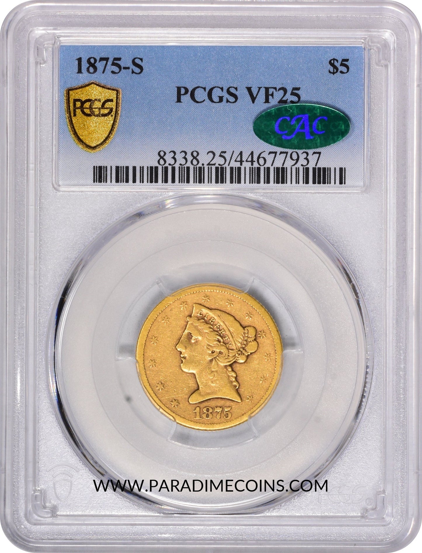 1875-S $5 VF25 PCGS CAC - Paradime Coins | PCGS NGC CACG CAC Rare US Numismatic Coins For Sale