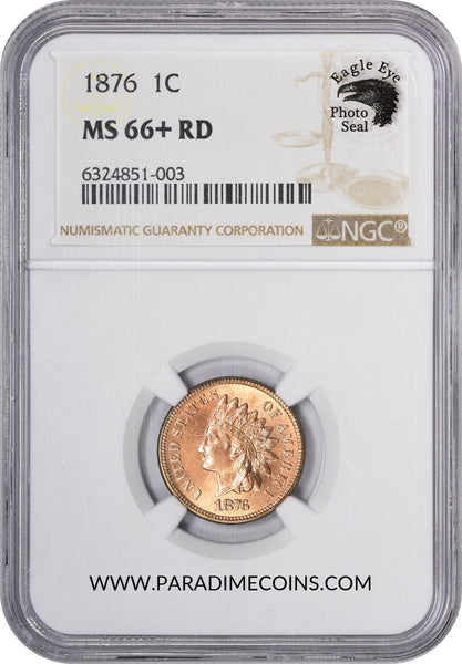 1876 1C MS66+ RD NGC EEPS - Paradime Coins US Coins For Sale