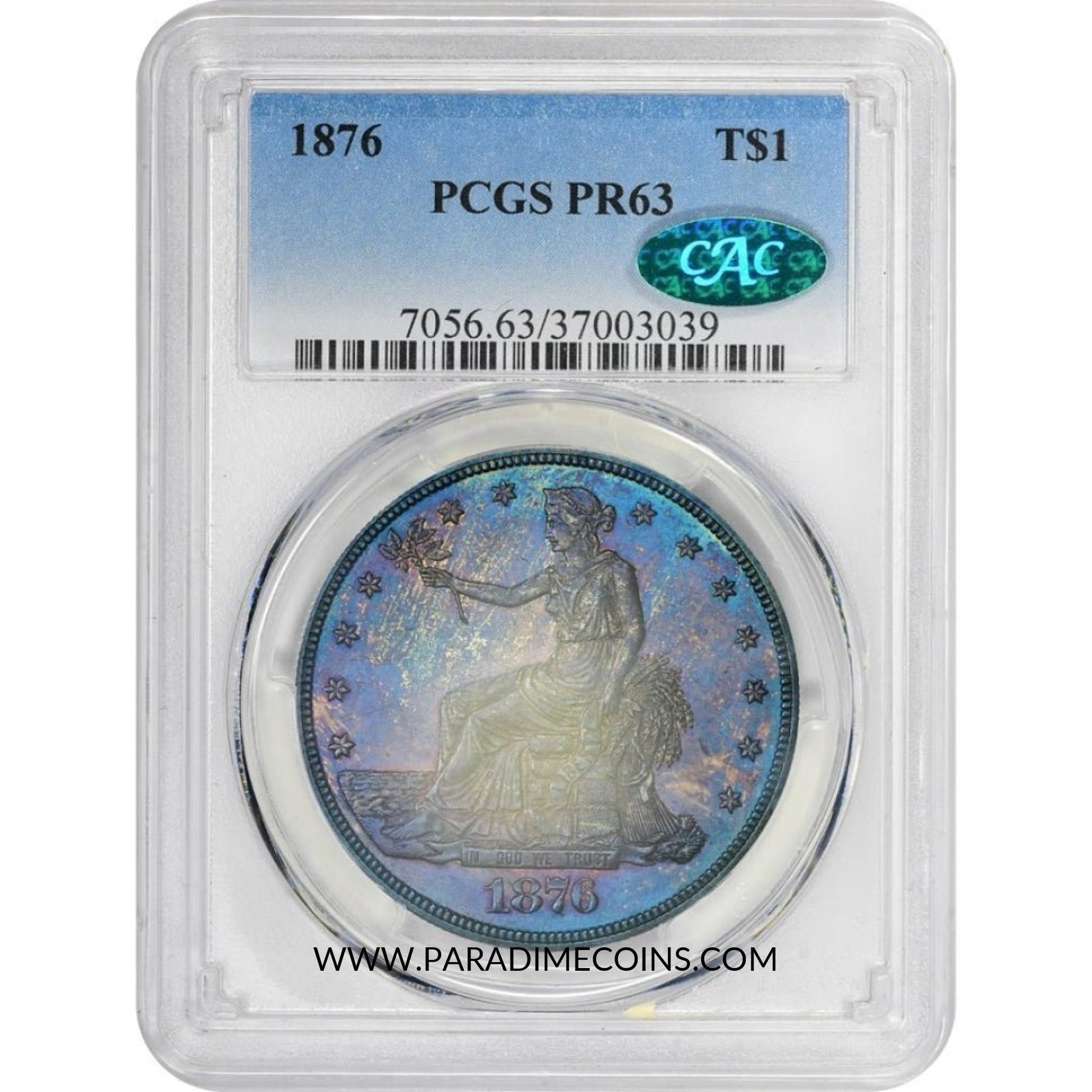 1876 T$1 PR63 PCGS CAC - Paradime Coins | PCGS NGC CACG CAC Rare US Numismatic Coins For Sale