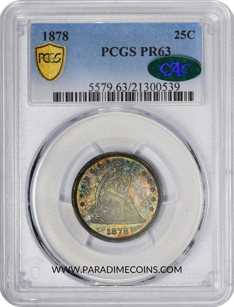 1878 25C PR63 PCGS CAC - Paradime Coins | PCGS NGC CACG CAC Rare US Numismatic Coins For Sale