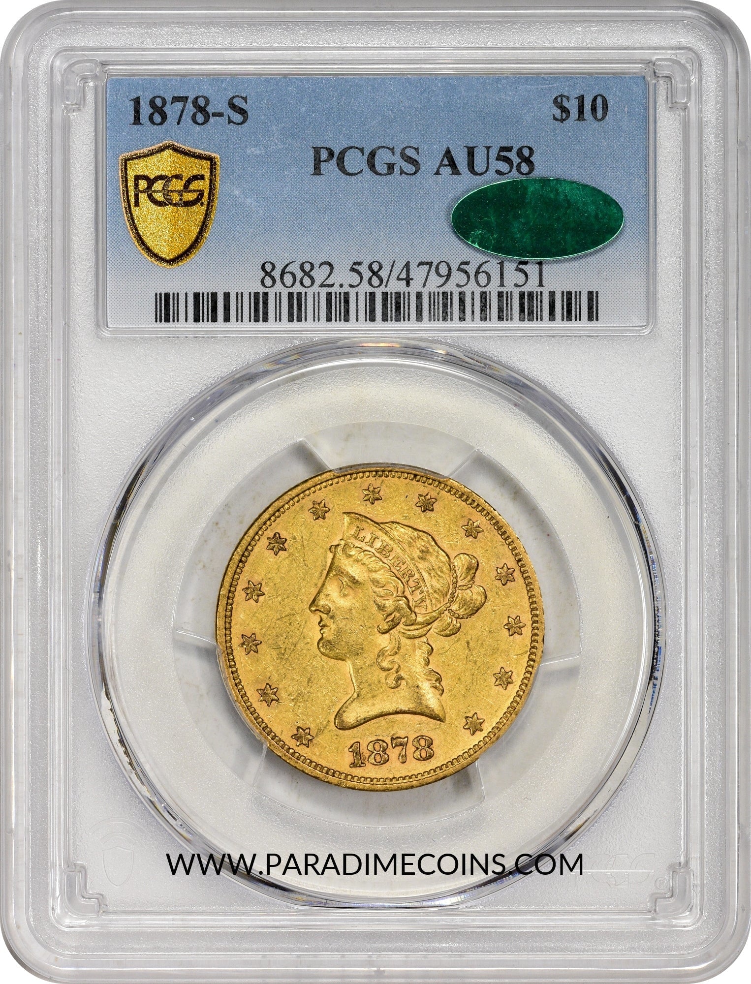 1878-S $10 AU58 PCGS CAC - Paradime Coins | PCGS NGC CACG CAC Rare US Numismatic Coins For Sale