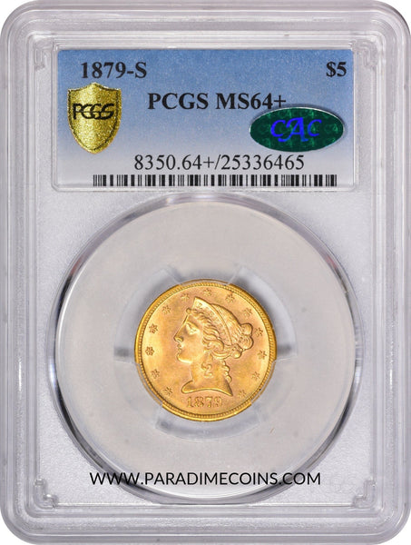 1879-S $5 MS64+ PCGS CAC - Paradime Coins | PCGS NGC CACG CAC Rare US Numismatic Coins For Sale