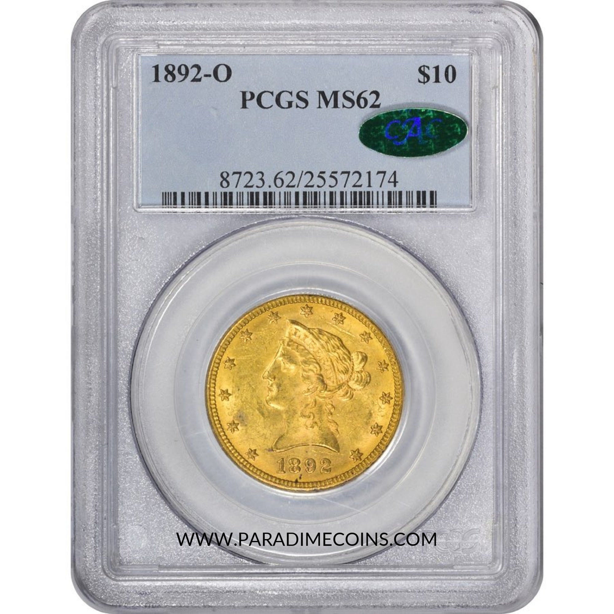 1892-O $10 MS62 PCGS CAC - Paradime Coins | PCGS NGC CACG CAC Rare US Numismatic Coins For Sale
