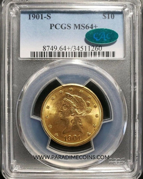 1901-S $10 MS64+ PCGS CAC - Paradime Coins | PCGS NGC CACG CAC Rare US Numismatic Coins For Sale