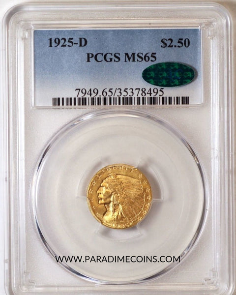 1925-D $2.5 MS65 PCGS CAC - Paradime Coins | PCGS NGC CACG CAC Rare US Numismatic Coins For Sale