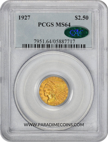 1927 $2.5 MS64 PCGS CAC - Paradime Coins | PCGS NGC CACG CAC Rare US Numismatic Coins For Sale