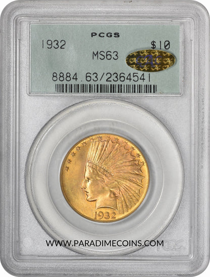 1932 $10 MS63 OGH PCGS GOLD CAC - Paradime Coins | PCGS NGC CACG CAC Rare US Numismatic Coins For Sale