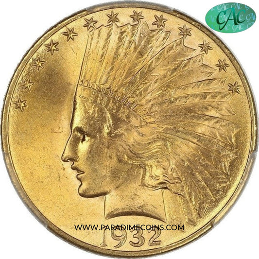 1932 $10 MS64+ PCGS CAC - Paradime Coins | PCGS NGC CACG CAC Rare US Numismatic Coins For Sale