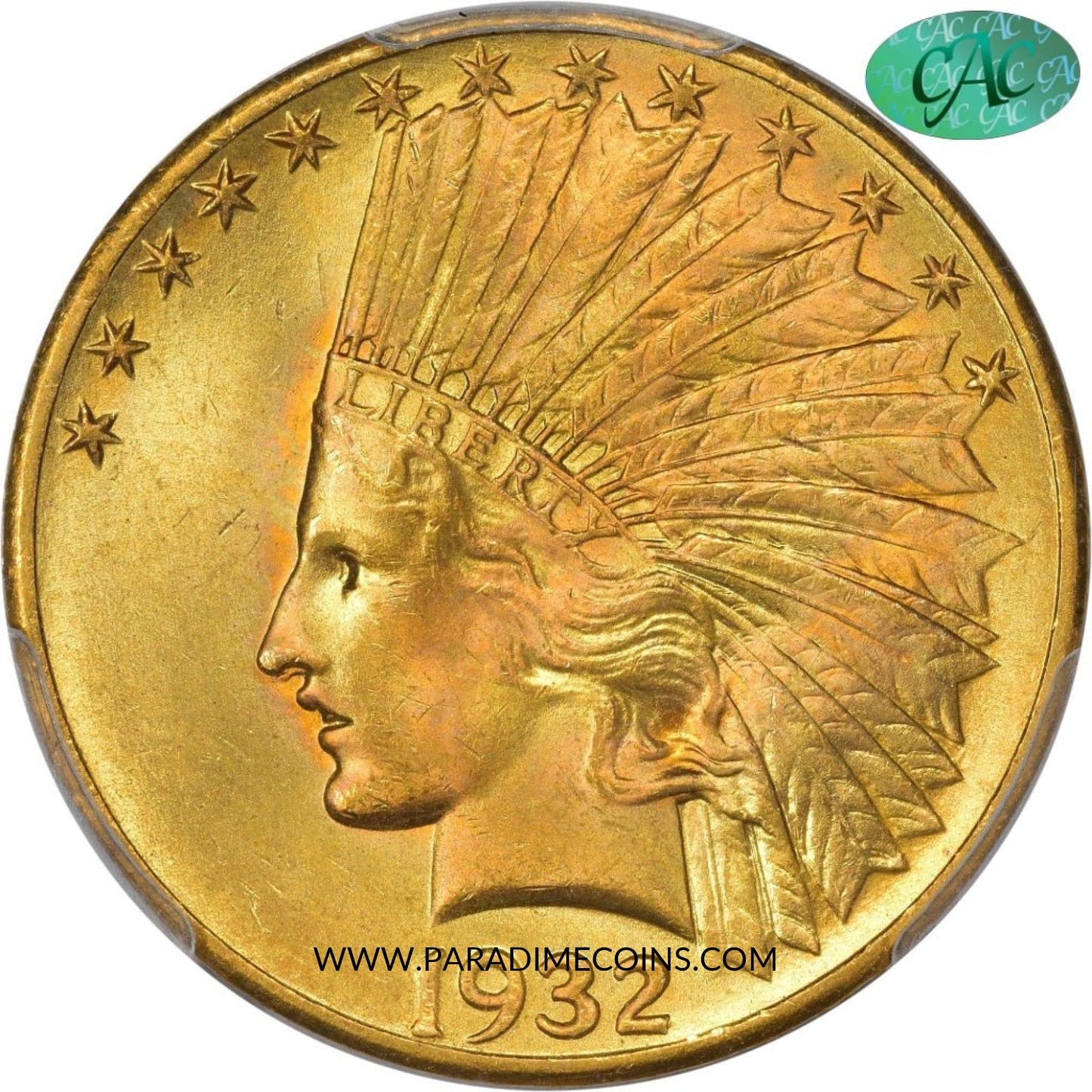 1932 $10 MS65+ PCGS CAC - Paradime Coins | PCGS NGC CACG CAC Rare US Numismatic Coins For Sale