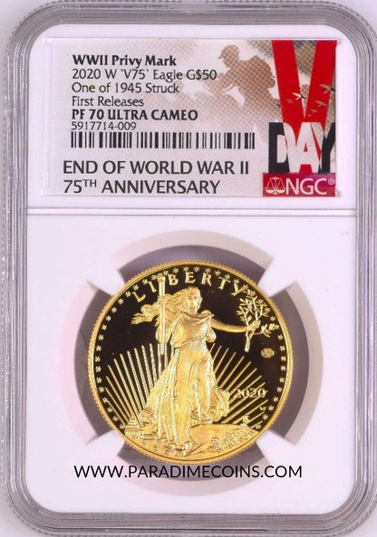 2020-W V75 $50 WWII Privy NGC PF70UCAM First Releases 20XE American Gold Eagle #5 - Paradime Coins | PCGS NGC CACG CAC Rare US Numismatic Coins For Sale